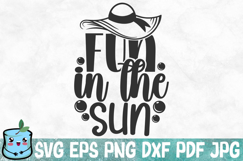 Fun In The Sun SVG MintyMarshmallows 