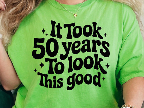 Funny 50th Birthday Shirt Design SVG PNG, Cricut Silhouette SVG DesignDestine 