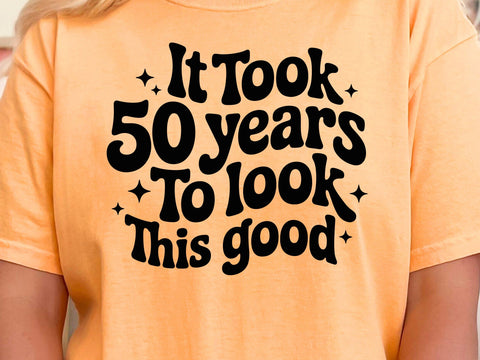 Funny 50th Birthday Shirt Design SVG PNG, Cricut Silhouette SVG DesignDestine 