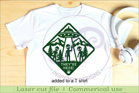 Funny Alien UFO They're Here Wall Sign SVG Laser Cut File SVG APInspireddesigns 