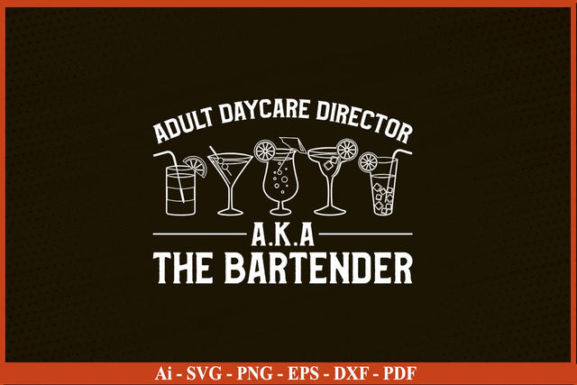 Funny Bartender Quotes T-Shirt Bartender SVG PNG Craft Cut File SVG SVG Print File 