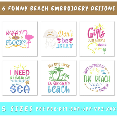 Funny Beach Embroidery Designs Bundle - Summer Humor, Coastal Quotes, Beach Vibes, Digital Download, 6 Embroidery Patterns for Machine Embroidery/Applique DESIGNS HappyDesignStudio 
