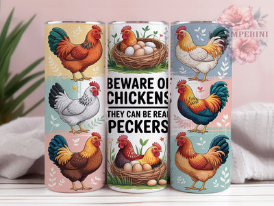 Funny Beware of Chickens Tumbler, Beware of Chickens Sublimation Design, Humorous Farm Cup Art, 20oz Chicken Tumbler, Sarcastic Poultry Mug, Stylish Farmhouse Cup, Cozy Barnyard Wrap Sublimation Li Zamperini 