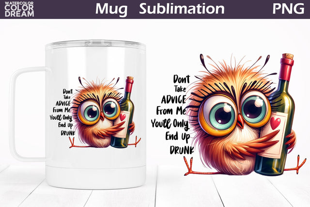 Funny Bird Wine Mug | Sarcastic Quote Mug Sublimation SVG WatercolorColorDream 
