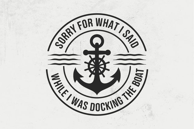 Funny Boat Docking Quote SVG: Boating Gift,Cricut files SVG DesignDestine 