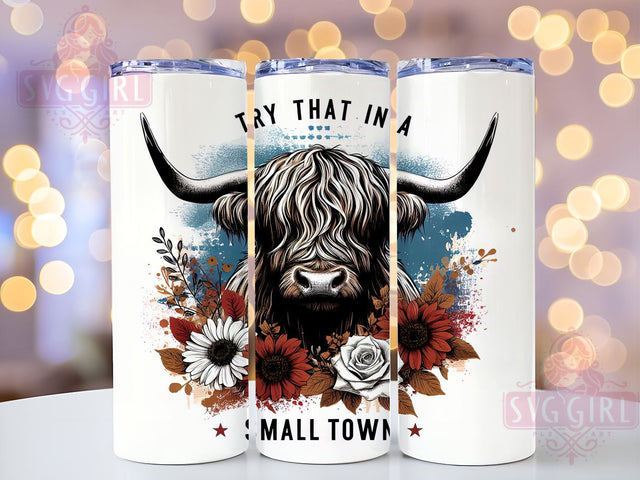Funny Boho Flower Highland Cow Try That Western 20oz Tumbler Wrap Sublimation Design, Straight Tapered Tumbler Wrap, Highland Cow Tumbler Png, Instant Digital Download Sublimation SvggirlplusArt 