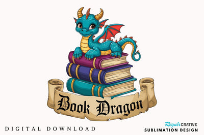 Funny Book Lover PNG Book Reading Dragon Sublimation Design Sublimation Regulrcrative 