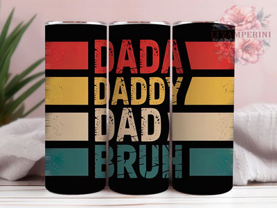Funny Bruh Dad Sarcastic Gift Tumbler, Funny Father’s Day Cup, Bruh Dad Gift, 20oz Daddy Tumbler, Dada Humor Sublimation, Cool Dad Coffee Cup, Father’s Day Sarcastic Tumbler Sublimation Li Zamperini 
