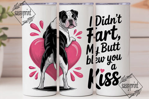 Funny Bulldog Tumbler Wrap Sublimation sassyprint 