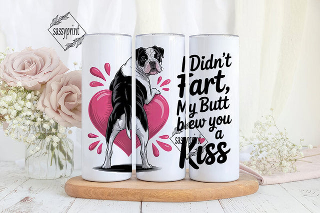 Funny Bulldog Tumbler Wrap Sublimation sassyprint 