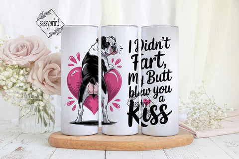 Funny Bulldog Tumbler Wrap Sublimation sassyprint 