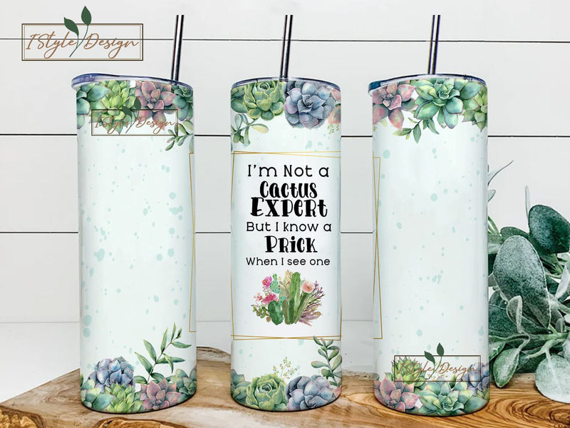 Funny Cactus Plant Lady Quote Prick Sublimation Tumbler Seamless Sublimation Designs Downloads - Skinny Tumbler 20oz Design Sublimation iStyleDesign 
