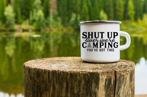 Funny Camping SVG - Shut Up Liver SVG Pickled Thistle Creative 