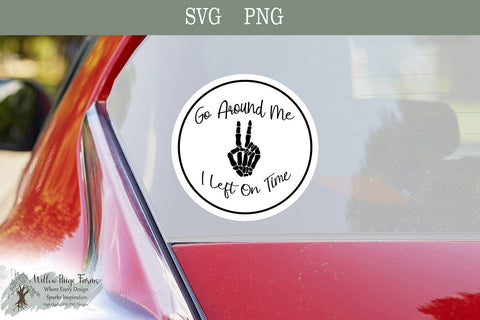 Funny Car Sticker Go Around Peace Sign | Funny Skeleton SVG PNG | Sarcastic Goth Decal Design | 4000x4000 PNG | 5x5 in SVG Willow Paige Farms 