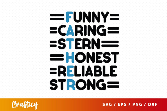 Funny Caring Stern Honest Reliable Strong Svg Design SVG Designangry 
