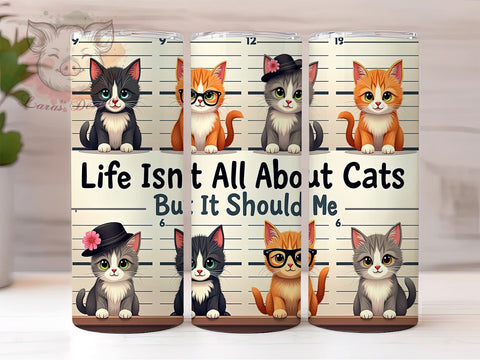Funny Cat 20 oz Skinny Tumbler Sublimation Design, Straight & Tapered Tumbler Png, Cat Lover Tumbler Png, Digital Download PNG Sublimation Lara' s Designs 