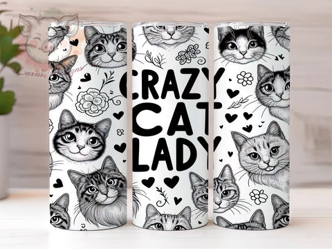 Funny Cat 20oz Tumbler Png, Straight & Tapered Tumbler Png, Crazy Cat Lady Tumbler Png, Digital Download PNG Sublimation Lara' s Designs 