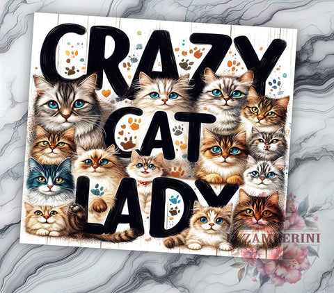 Funny Cat 20oz Tumbler Wrap PNG, Crazy Cat Lady Tumbler Png, Straight & Tapered Tumbler Wrap, Instant Digital Download Sublimation Li Zamperini 