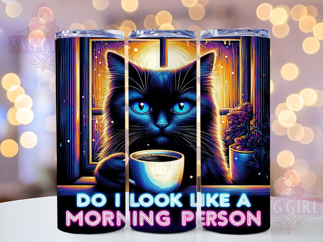 Funny Cat 20oz Tumbler Wrap Sublimation Design, Straight Tapered Tumbler Wrap, Funny Quote Tumbler Png, Instant Digital Download Sublimation SvggirlplusArt 