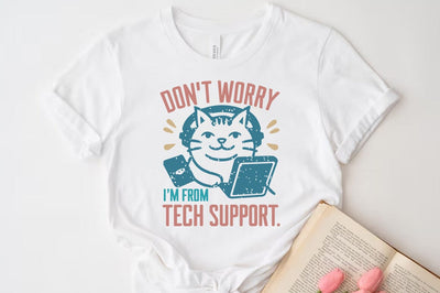 Funny Cat SVG PNG Design, Don't worry i'm from tech support SVG FiveStarCrafting 