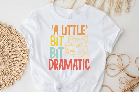 Funny Cat SVG PNG Design, Little bit dramatic SVG FiveStarCrafting 