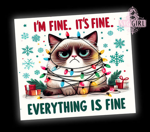 Funny Cat Tumbler, I'm Fine PNG, Everything is Fine Design, Humorous Cat Wrap, 20 oz Tumbler, Sublimation Download, Cat Lover Gift, Cute Cat Decor, Digital Clipart Sublimation SvggirlplusArt 