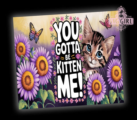 Funny Cat Tumbler, Kitten Gifts, 20oz Tumbler, Sublimation Design, Cat Lover Gifts, Quirky Tumblers, PNG File, Animal Humor Sublimation SvggirlplusArt 