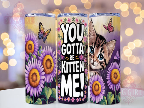 Funny Cat Tumbler, Kitten Gifts, 20oz Tumbler, Sublimation Design, Cat Lover Gifts, Quirky Tumblers, PNG File, Animal Humor Sublimation SvggirlplusArt 