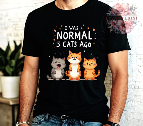Funny Cats, I Was Normal, Cat Humor, PNG Download, Sublimation Design, Cat Lover Gifts, Pet Quotes, Cute Cats Art Sublimation Li Zamperini 