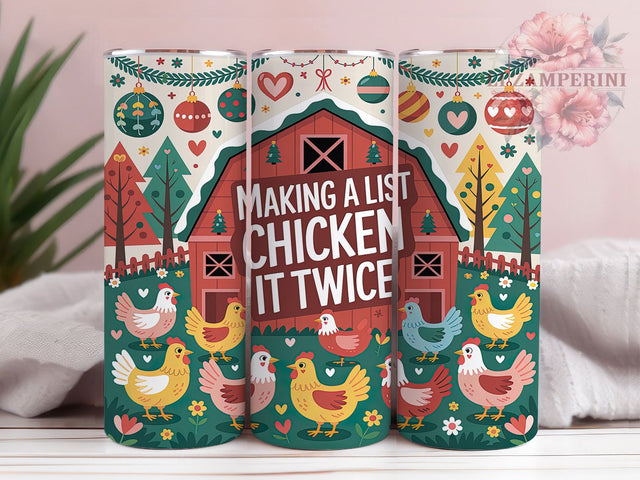 Funny Chicken It Twice Christmas Tumbler, Funny Holiday Chicken Wrap, Christmas Poultry Sublimation, 20oz Chicken Christmas Tumbler, Whimsical Chicken Art, Festive Farmhouse Mug, Cute Holiday Cup Sublimation Li Zamperini 