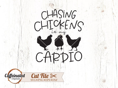 Funny Chicken Quote SVG SVG Caffeinated SVGs 