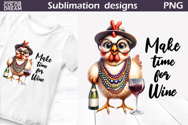 Funny Chicken Sublimation | Wine Quote T Shirt Sublimation WatercolorColorDream 