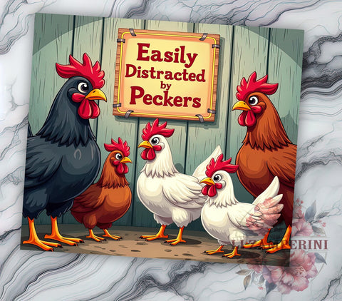 Funny Chicken Tumbler, Chicken Humor Design, Easily Distracted Tumbler, 20oz Tumbler Wrap, Sublimation Design, Quirky Chicken Art, Farm Life Tumbler, Chicken Lover Gift Sublimation Li Zamperini 