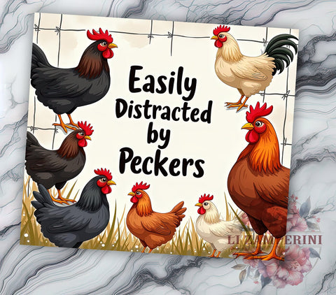Funny Chicken Tumbler, Chicken Humor Design, Easily Distracted Tumbler, 20oz Tumbler Wrap, Sublimation Design, Quirky Chicken Art, Farm Life Tumbler, Chicken Lover Gift Sublimation Li Zamperini 