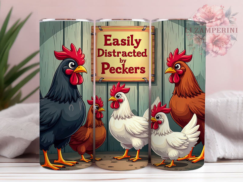 Funny Chicken Tumbler, Chicken Humor Design, Easily Distracted Tumbler, 20oz Tumbler Wrap, Sublimation Design, Quirky Chicken Art, Farm Life Tumbler, Chicken Lover Gift Sublimation Li Zamperini 
