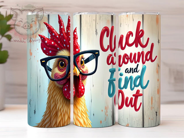 Funny Chicken Tumbler, Cluck Around Design, Crazy Chicken Wrap, Sublimation PNG, 20oz Tumbler, Farmhouse Decor, Chicken Lover Gift, Humorous Tumbler Sublimation Lara' s Designs 