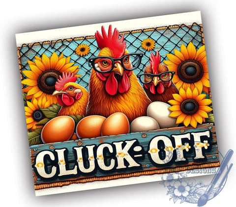 Funny Chicken Tumbler, Cluck Off Mug, 20oz Tumbler, Sublimation Design, Chicken Lover Gift, Sarcastic Drinkware, Farmhouse Decor, Personalized Tumbler Sublimation ToriDesigns 