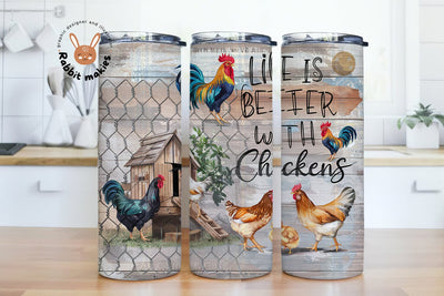 Funny Chicken Tumbler Wrap PNG 20 oz Skinny Tumbler Sublimation Design Instant Digital Download Only, Life Is Better With Chickens Wrap Sublimation Rabbitmakies 