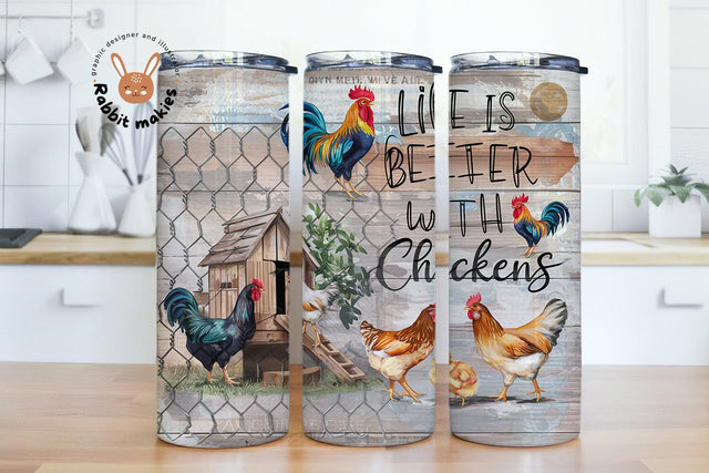 Funny Chicken Tumbler Wrap PNG 20 oz Skinny Tumbler Sublimation Design Instant Digital Download Only, Life Is Better With Chickens Wrap Sublimation Rabbitmakies 