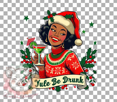Funny Christmas, Christmas Humor, Yule Be Drunk, Sublimation Download, Holiday Party, Digital Download, Printable Christmas, Christmas Drinking Sublimation Lara' s Designs 