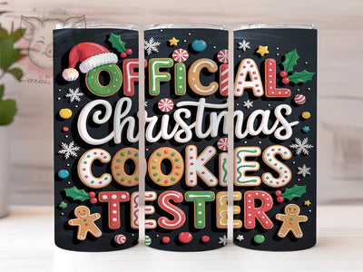 Funny Christmas Cookie Tester Tumbler, Funny Gingerbread Wrap, Holiday Baking Sublimation, Official Cookie Cup, 20Oz Skinny Tumbler Wrap, Festive Foodie Mug, Cute Christmas Design Sublimation Lara' s Designs 