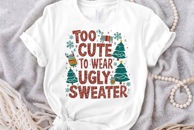 Funny Christmas Dog Saying SVG, Too Cute To Wear Ugly Sweater SVG FiveStarCrafting 