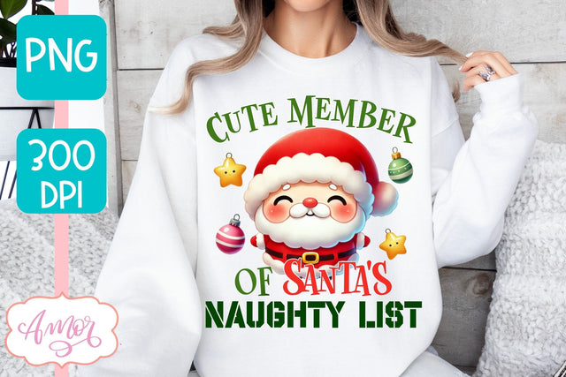 Funny Christmas PNG sublimation | Santa naughty list PNG Sublimation Amorclipart 