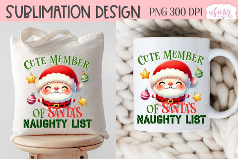 Funny Christmas PNG sublimation | Santa naughty list PNG Sublimation Amorclipart 