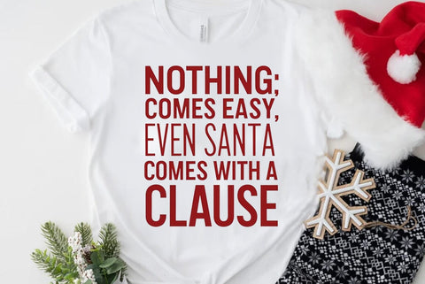 Funny Christmas Quote PNG, Santa Comes With A Clause SVG FiveStarCrafting 