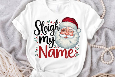 Funny Christmas Quote PNG, Sleigh My Name SVG FiveStarCrafting 
