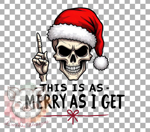 Funny Christmas, Skeleton Santa, Merry Quotes, Sublimation Download, Holiday Humor, Digital Download, Printable Christmas, Sarcastic Christmas Sublimation Lara' s Designs 