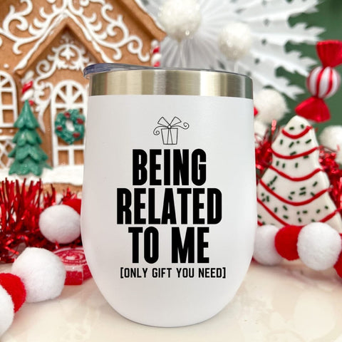 Funny Christmas SVG – Being Related to Me Is Gift Enough SVG So_Fontsy_VIP 