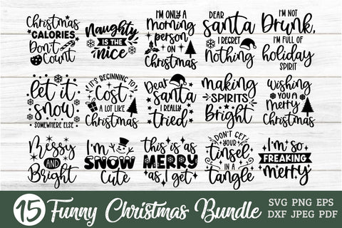 Funny Christmas SVG Bundle with 15 Quotes SVG Shine Green Art 