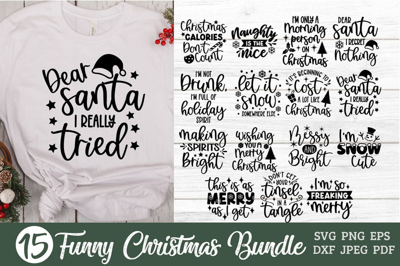 Funny Christmas SVG Bundle with 15 Quotes SVG Shine Green Art 
